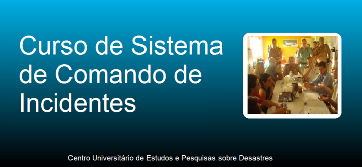 Curso de Sistema de Comando de Incidentes – Vagas abertas.