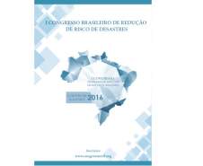Estão abertas as inscrições para o I Congresso Brasileiro de Redução de Riscos de Desastres.