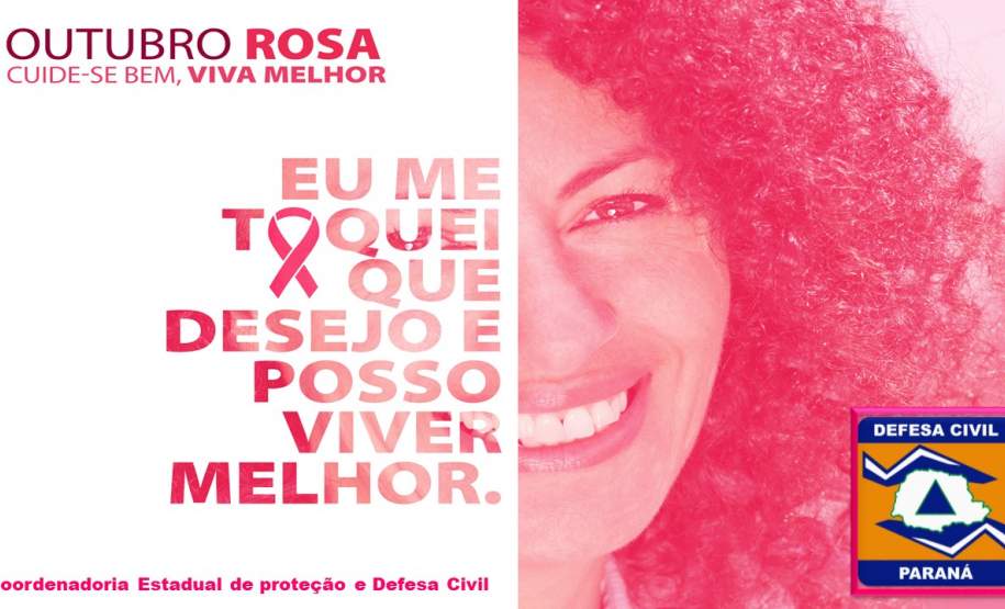 A Defesa Civil do Paraná apoia a prevenção contra o câncer de mama